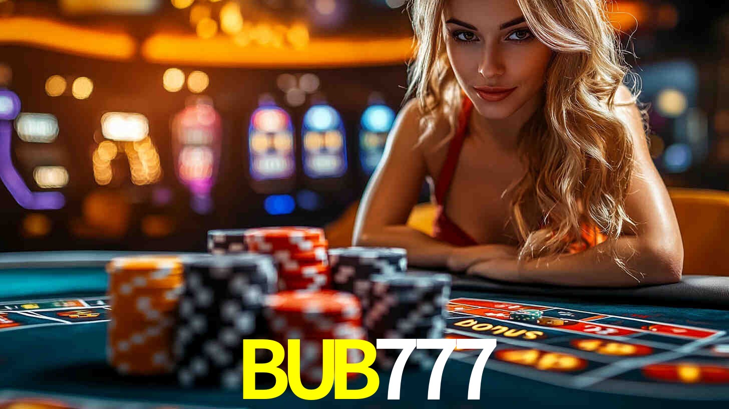 Bônus exclusivos da BUB777